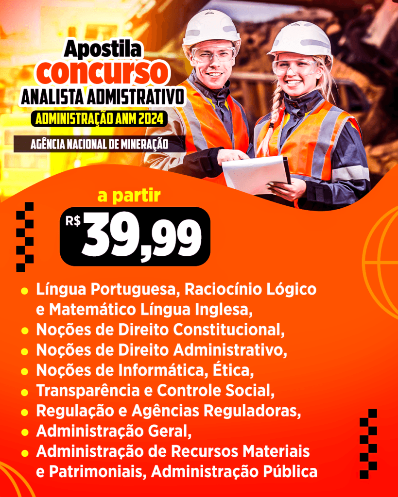 Apostila Concurso Analista Administrativo ANM 2024 5 Apostila Concurso Analista Administrativo ANM 2024