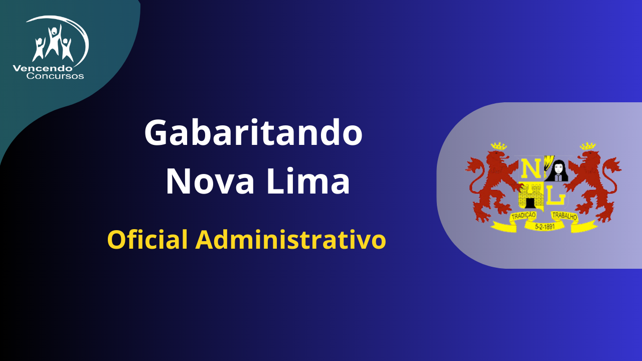 Câmara de Nova Lima - Oficial Administrativo