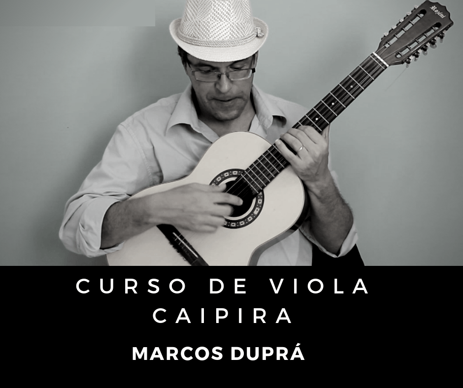 Curso de Viola Caipira - Marcus Duprá 3 Curso de Viola Caipira - Marcus Duprá