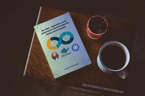DevOps - Aprenda a criar ambientes estruturados 3 DevOps - Aprenda a criar ambientes estruturados