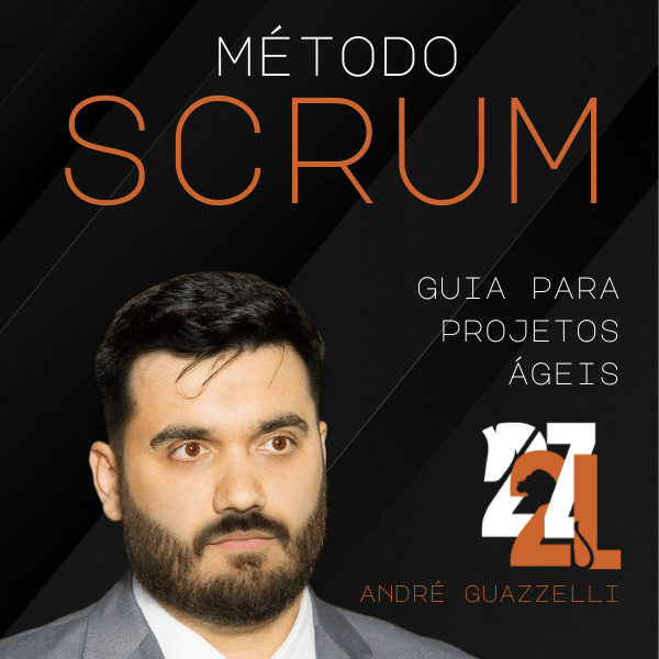 Método SCRUM - André Guazzelli 5 Método SCRUM - André Guazzelli