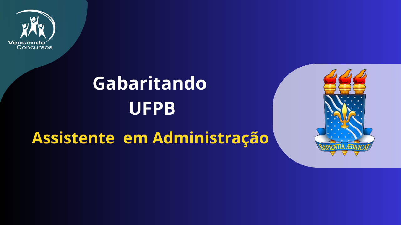 Gabaritando UFPB - Assistente em Administração