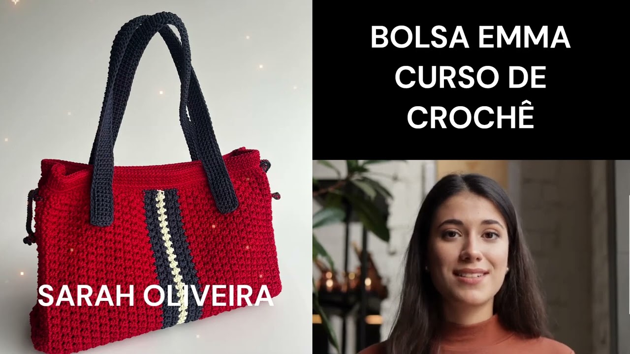 Bolsa Emma - Curso de Crochê Sarah Oliveira Machado